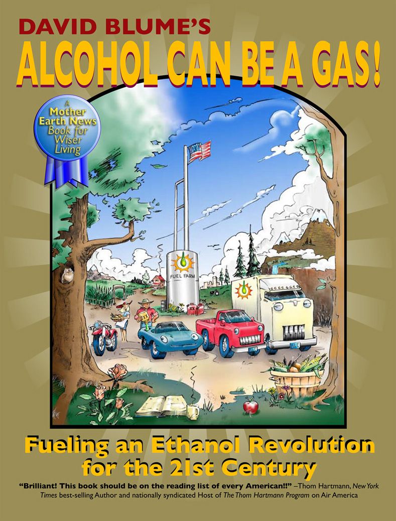 eBook Available for Alcohol Can Be a Gas! Fueling an Ethanol Revolution for the 21st Century